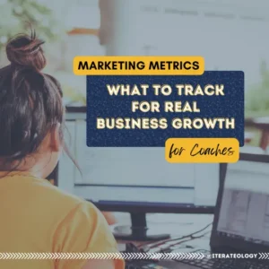 Marketing metrics for coaches – understanding the difference between vanity metrics and meaningful data that drives client growth and sustainable business decisions. A coach is at her computer looking at her business metrics so she knows where to focus this month.